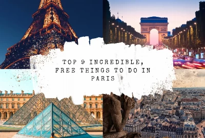 Top 9 Incredible, Free Things to do in Paris