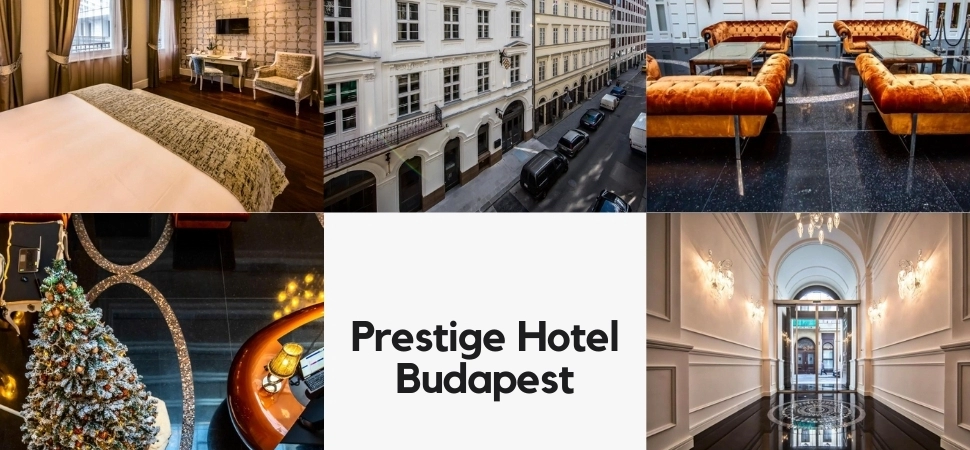 Prestige Hotel Budapest